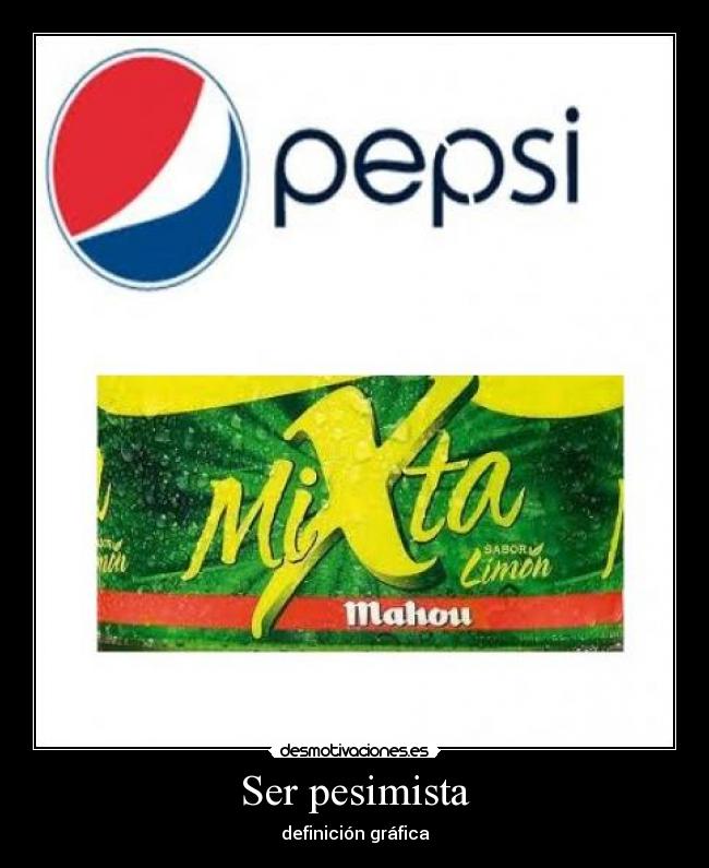 Ser pesimista -