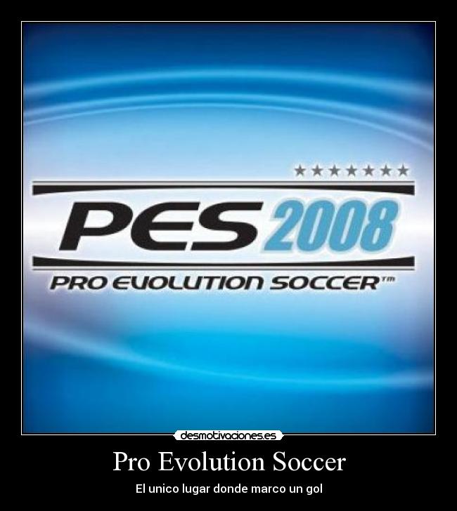Pro Evolution Soccer - El unico lugar donde marco un gol