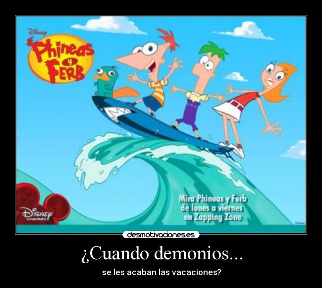 ¿Cuando demonios... - 