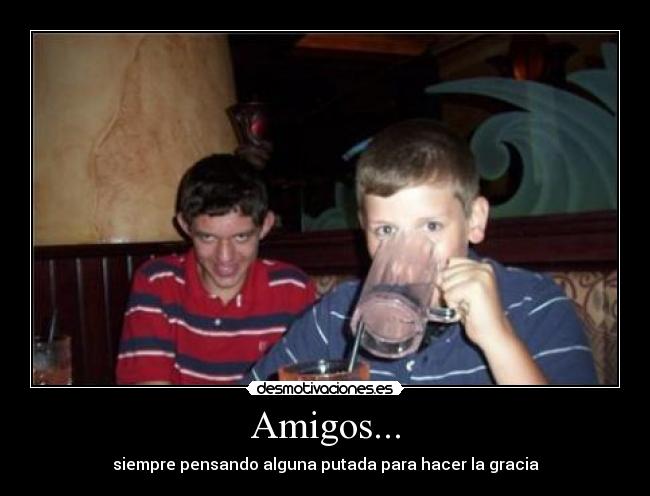 Amigos... - 