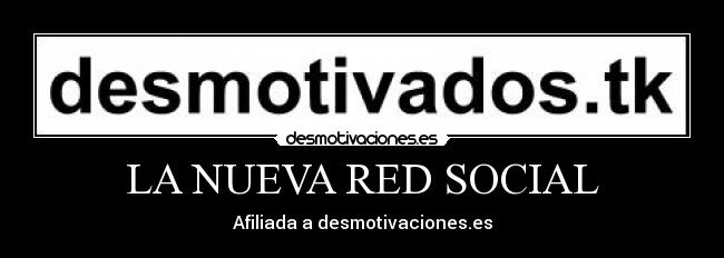 LA NUEVA RED SOCIAL -