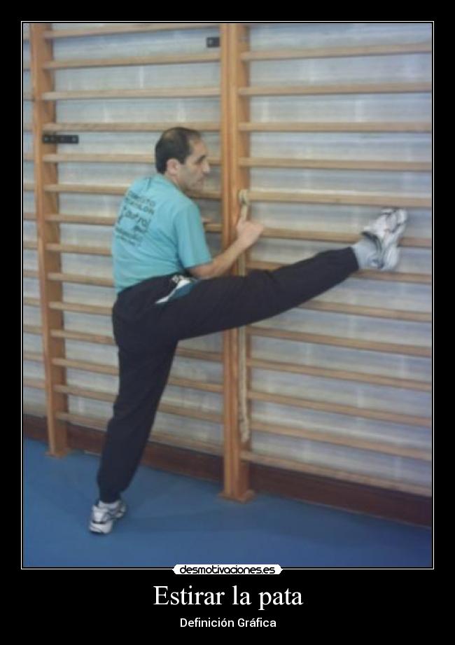 carteles estirar pata- rociocfl desmotivaciones
