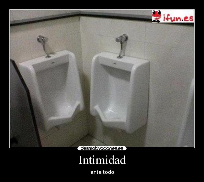 Intimidad - ante todo