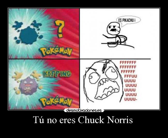 Tú no eres Chuck Norris  - 