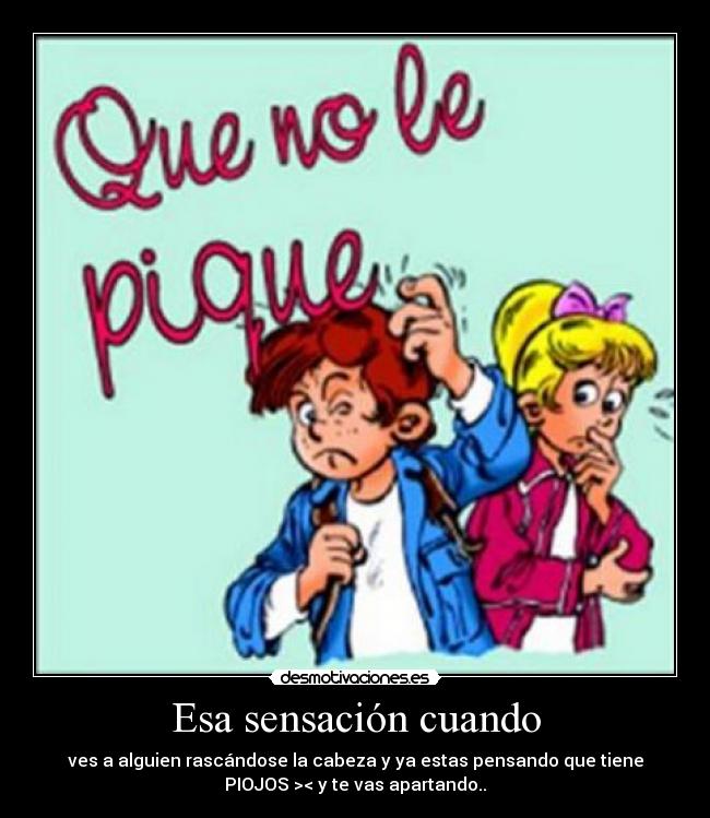 Esa sensación cuando - 