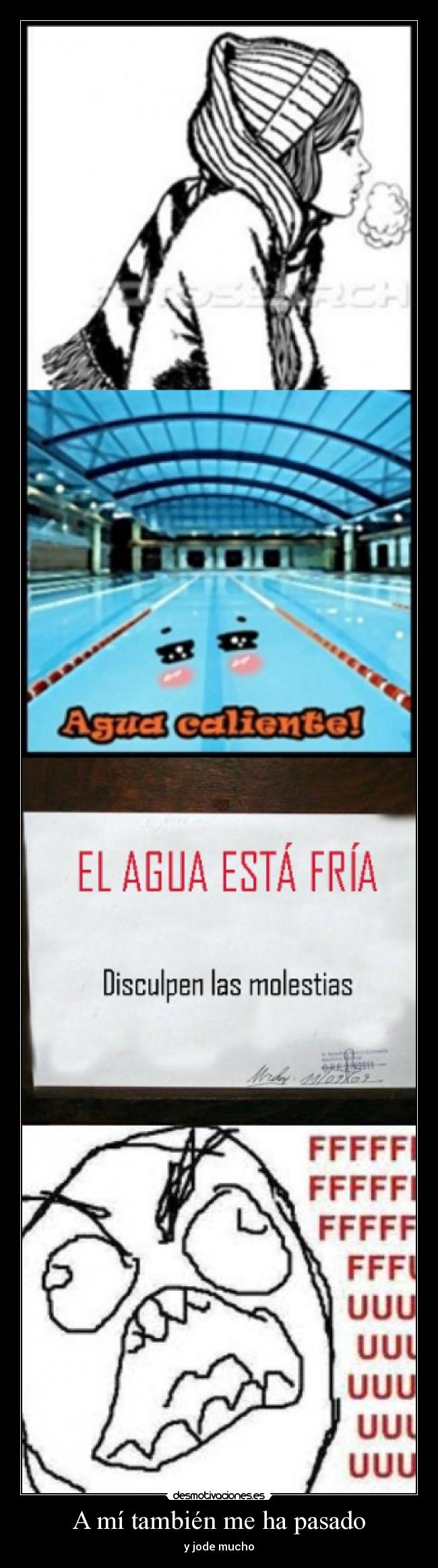 A mí también me ha pasado - 