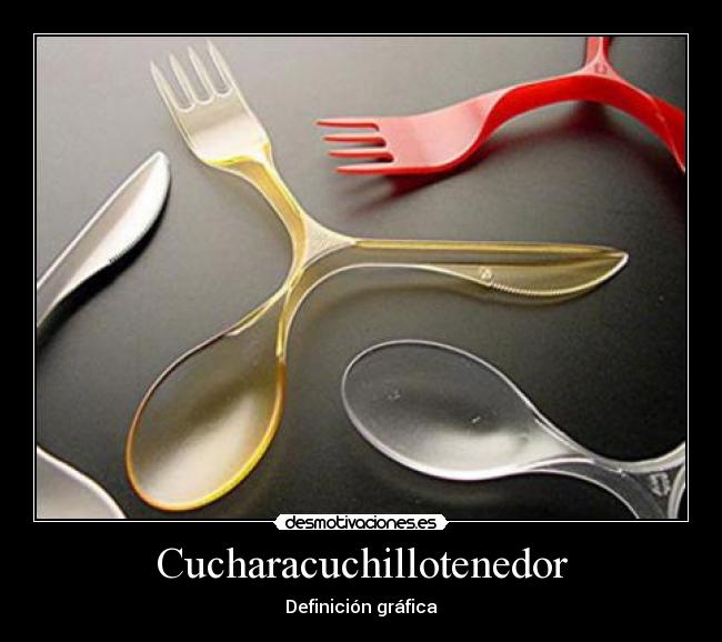 carteles cucharacuchillotenedor desmotivaciones