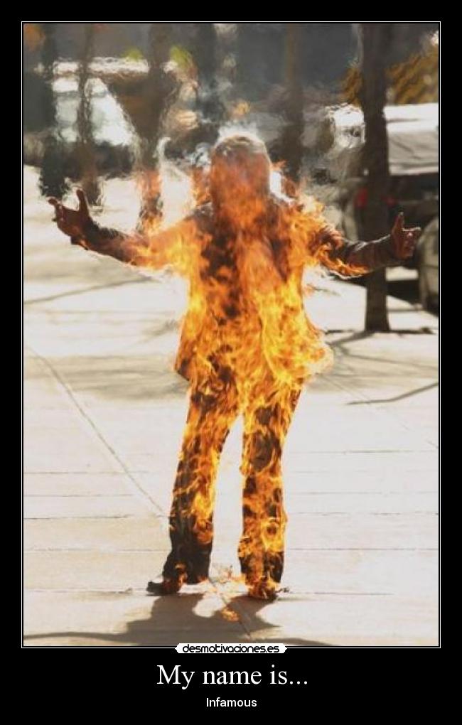 My name is... - Infamous