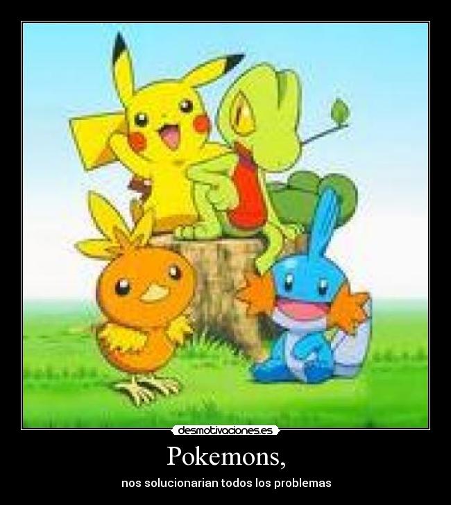 carteles pokemon desmotivaciones