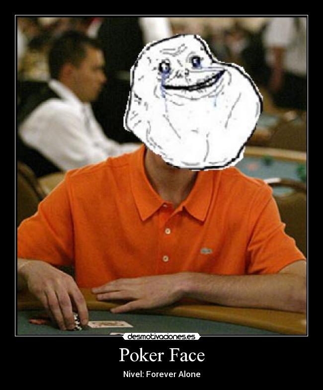 Poker Face - 