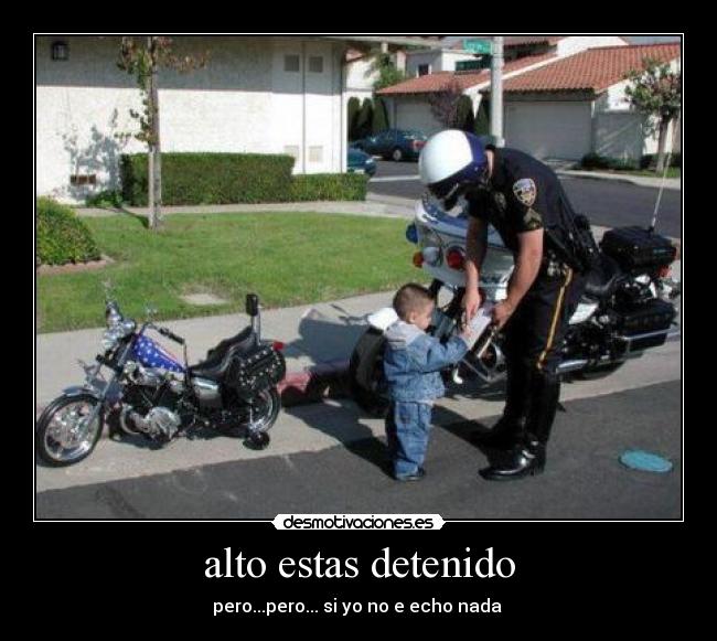 alto estas detenido -