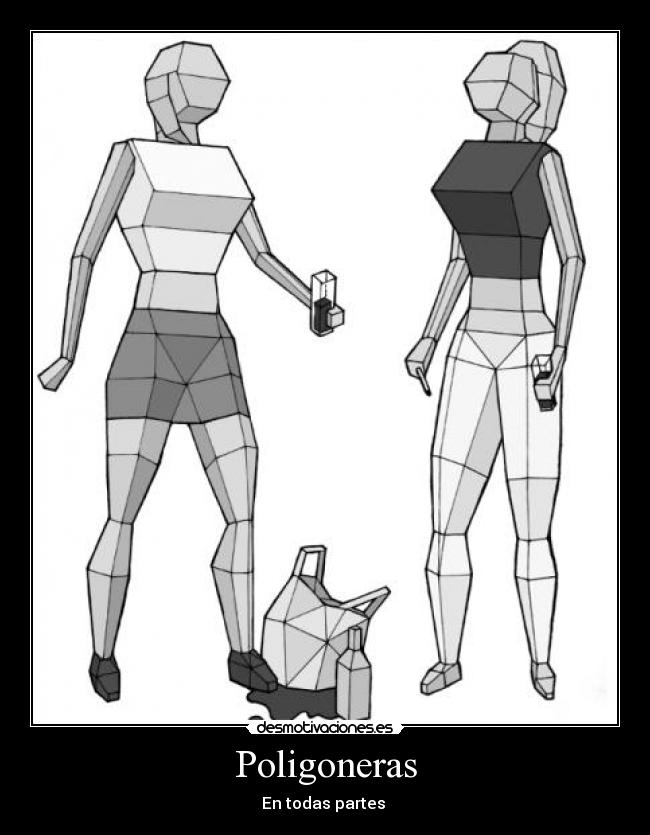 Poligoneras - En todas partes