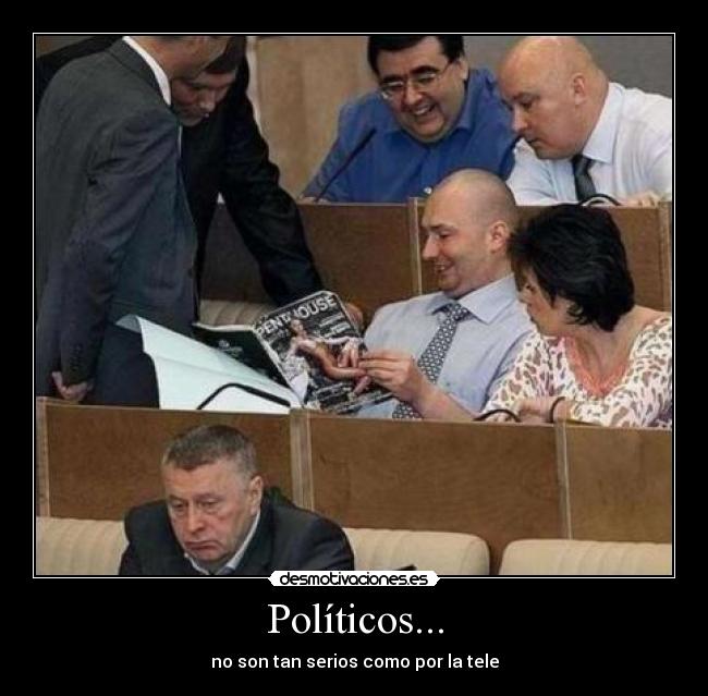Políticos... - no son tan serios como por la tele