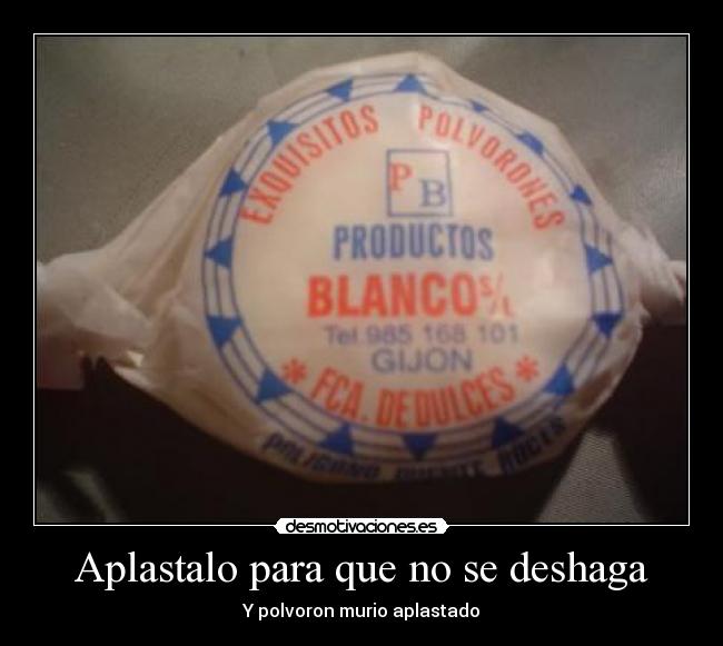 carteles polvoron desmotivaciones