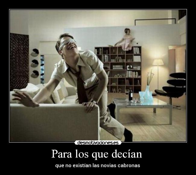 Para los que decían -