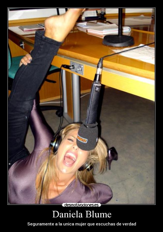 Daniela Blume - Seguramente a la unica mujer que escuchas de verdad