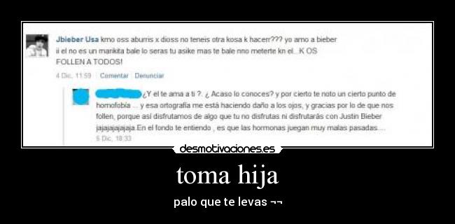 toma hija - palo que te levas ¬¬