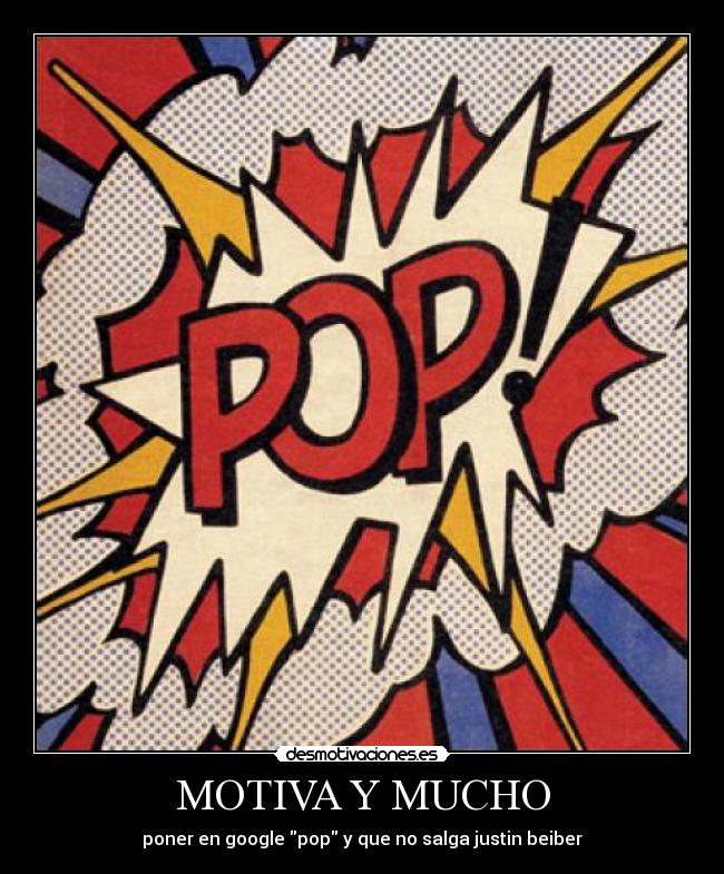 carteles pop desmotivaciones