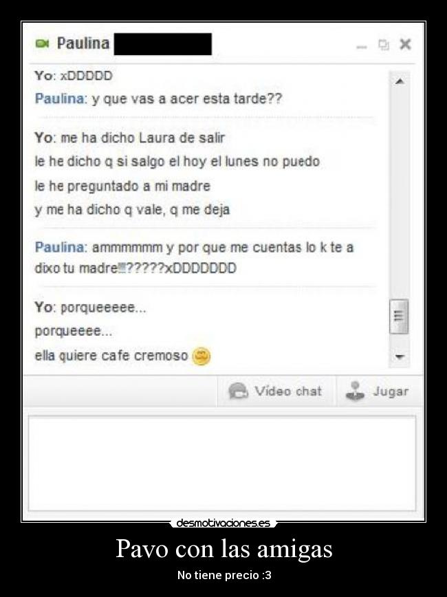 Pavo con las amigas -