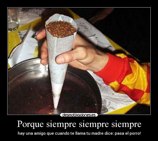 Porque siempre siempre siempre -