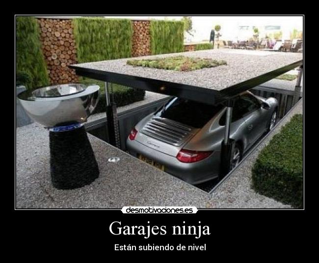 Garajes ninja - Están subiendo de nivel