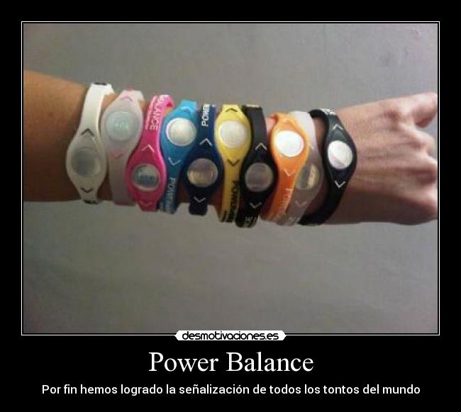 Power Balance - Por fin hemos logrado la señalización de todos los tontos del mundo