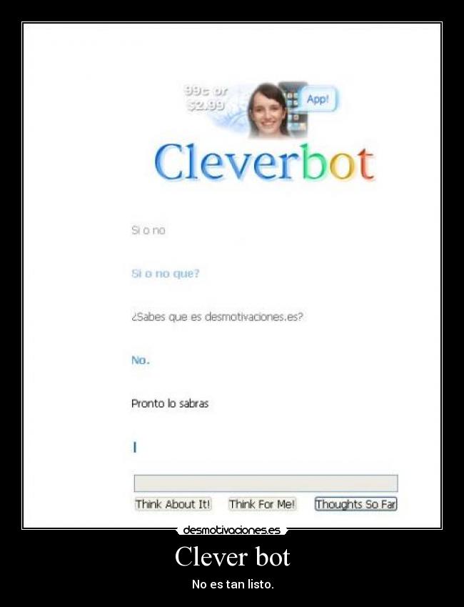 carteles clever bot desmotivaciones