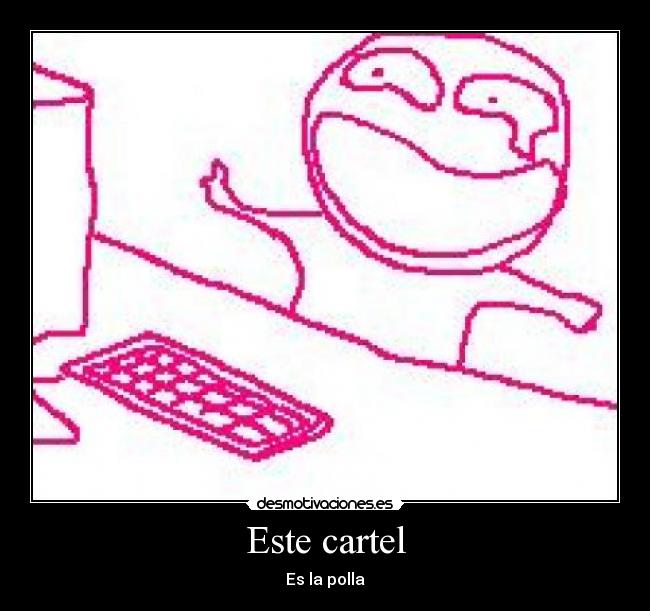 Este cartel - 