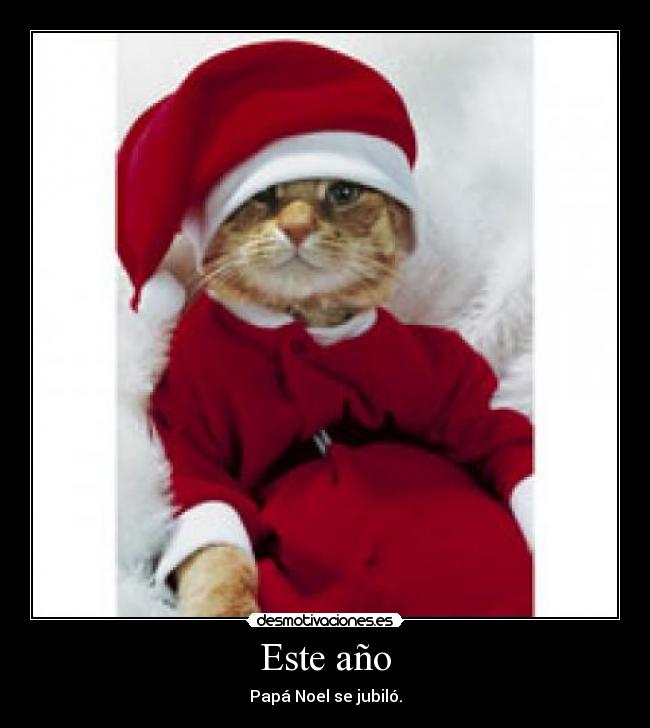 carteles papa noel desmotivaciones