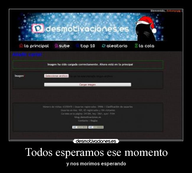 Todos esperamos ese momento - 