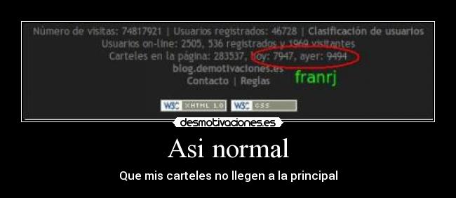 Asi normal - Que mis carteles no llegen a la principal