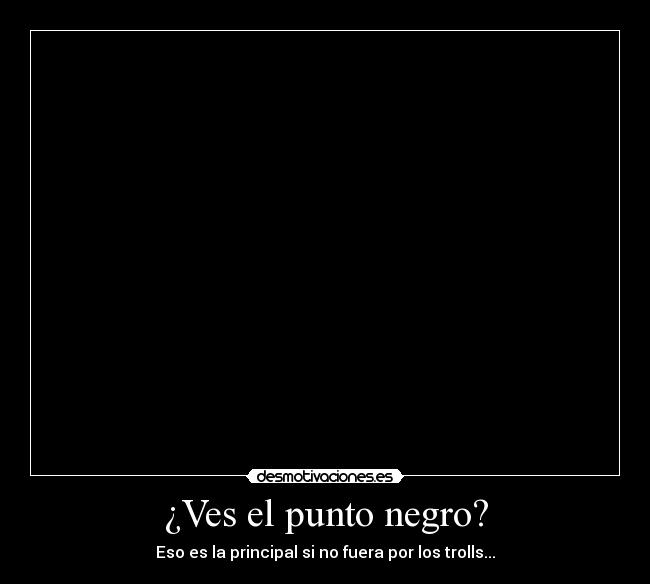 ¿Ves el punto negro? - 