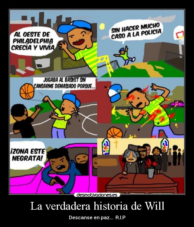 La verdadera historia de Will - Descanse en paz...  R.I.P