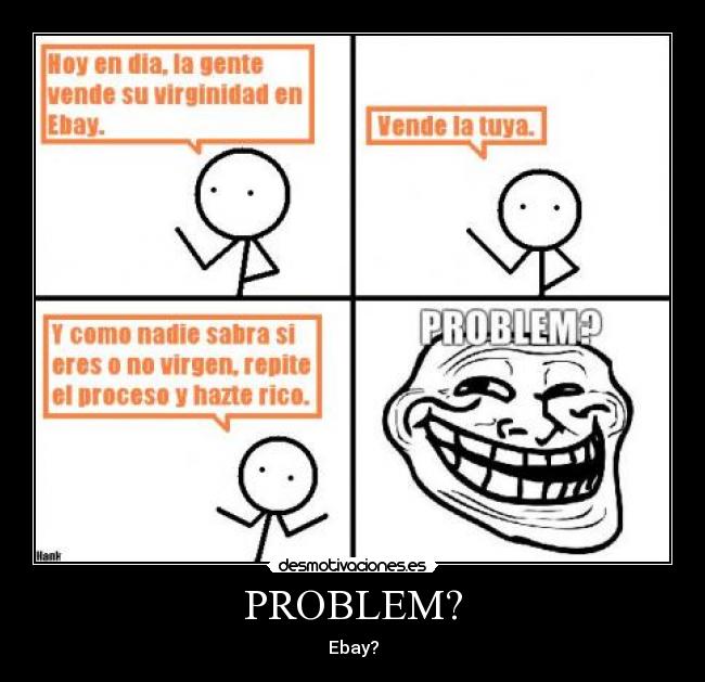 PROBLEM? - Ebay?