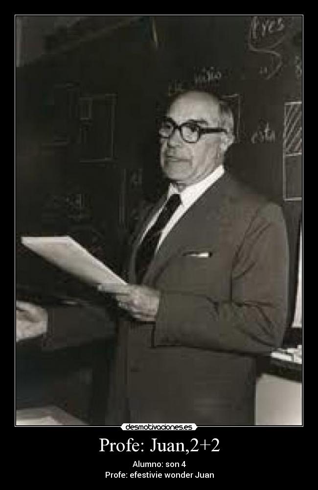 Profe: Juan,2+2 -