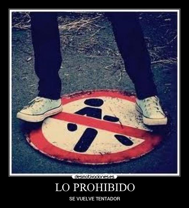 LO PROHIBIDO -