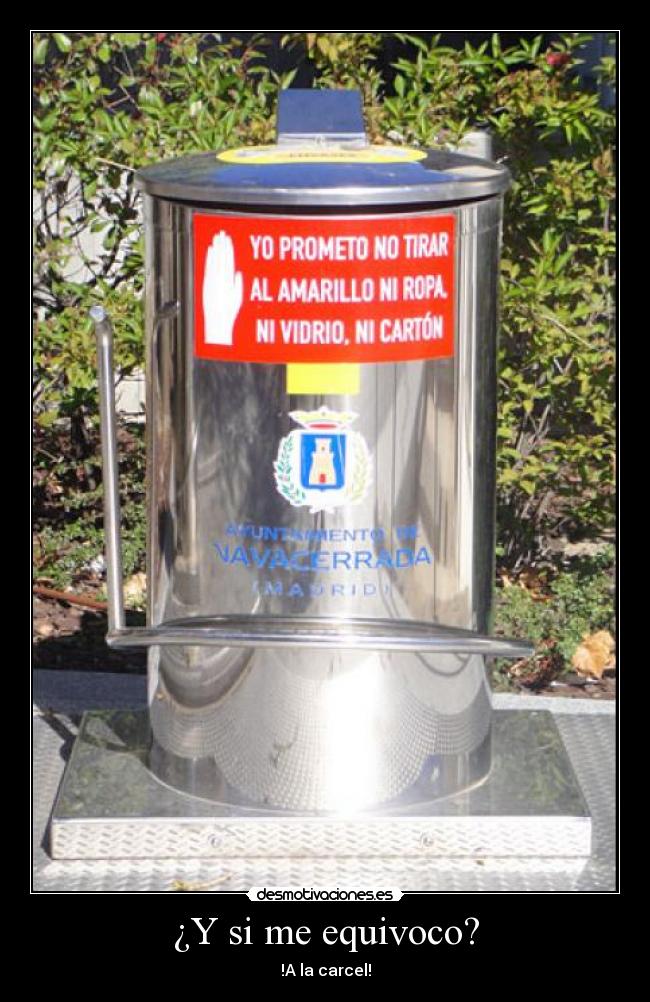 ¿Y si me equivoco? -