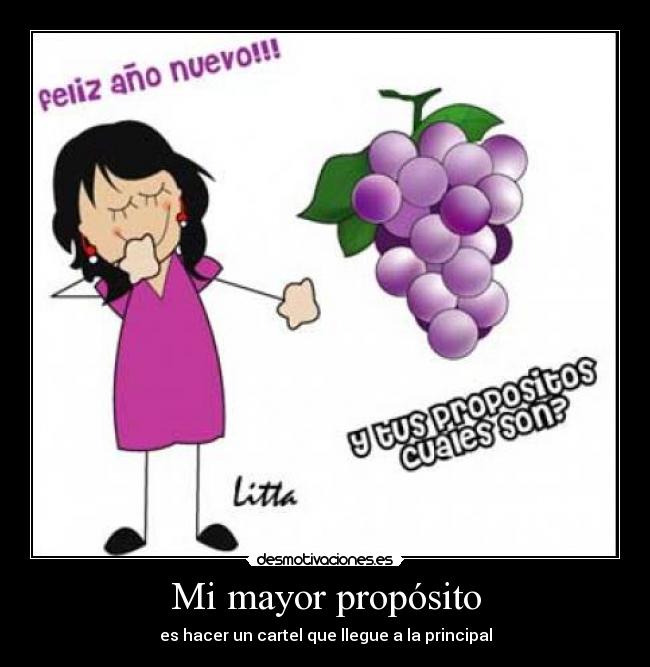 Mi mayor propósito -
