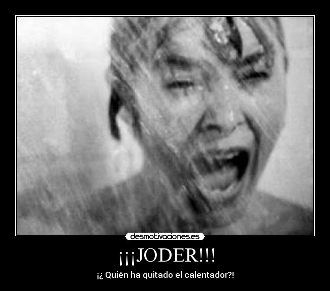¡¡¡JODER!!! - 