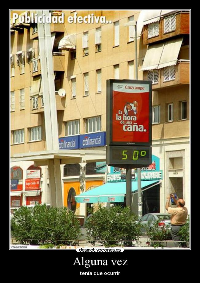 Alguna vez - tenía que ocurrir
