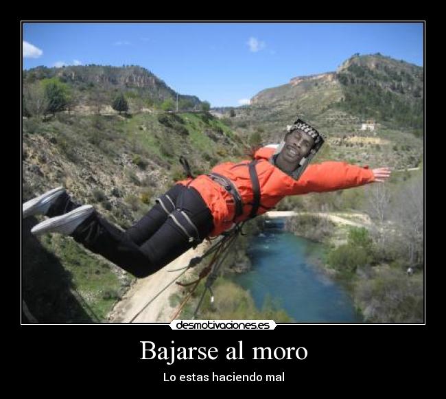 Bajarse al moro -