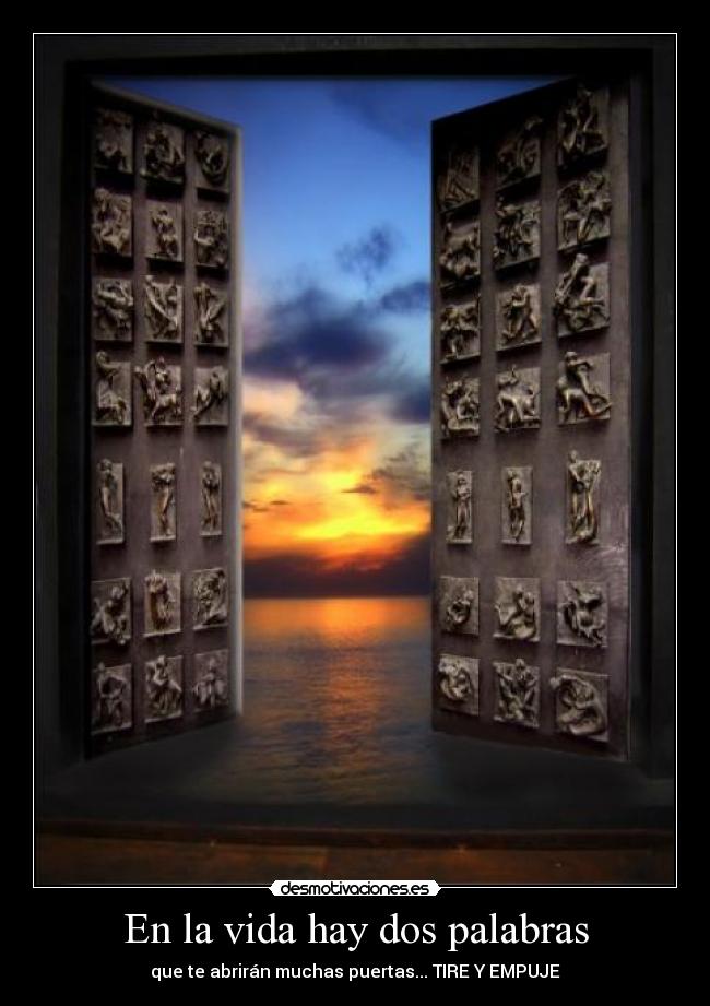 En la vida hay dos palabras -