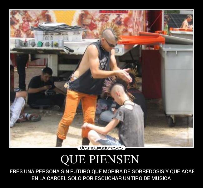 QUE PIENSEN  - 