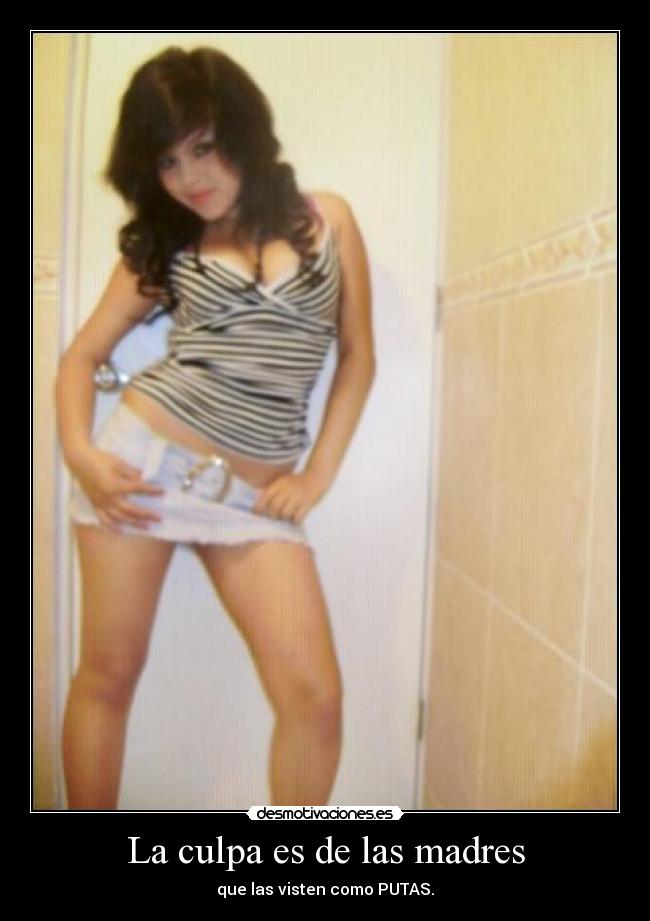 La culpa es de las madres - 