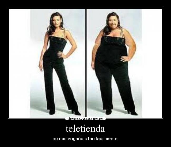 teletienda - no nos engañais tan facilmente