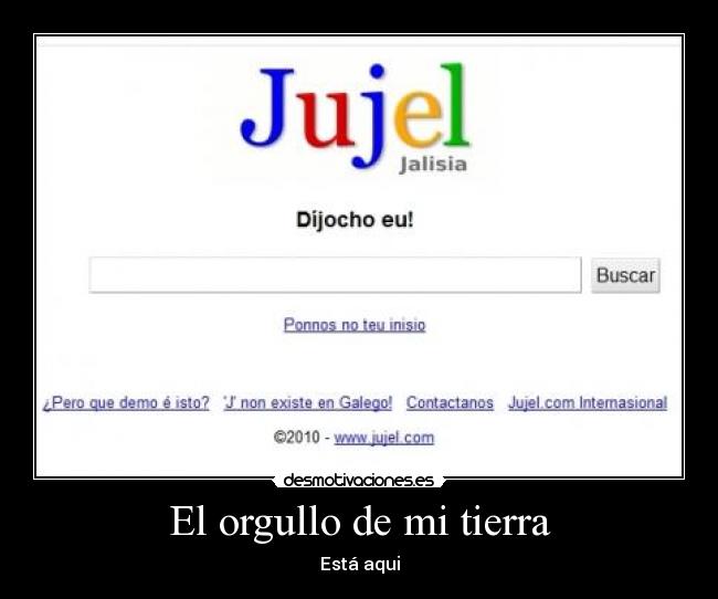 El orgullo de mi tierra - Está aqui