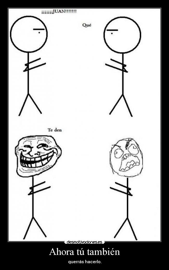 Ahora tú también - querrás hacerlo.