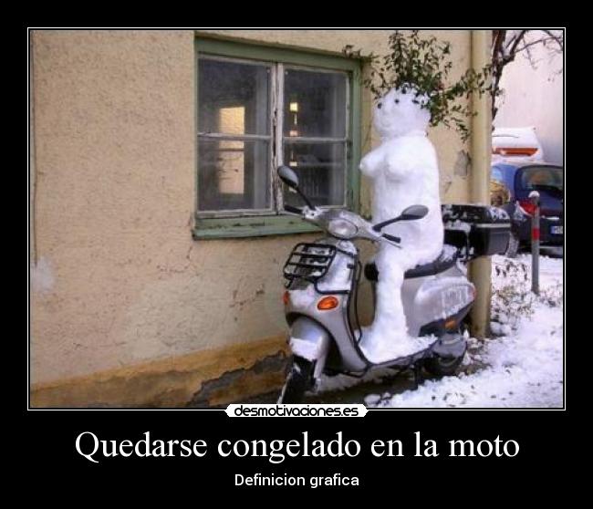 Quedarse congelado en la moto - Definicion grafica