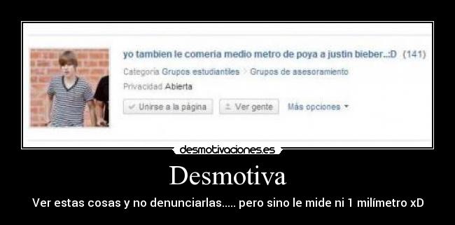 Desmotiva - Ver estas cosas y no denunciarlas..... pero sino le mide ni 1 milímetro xD