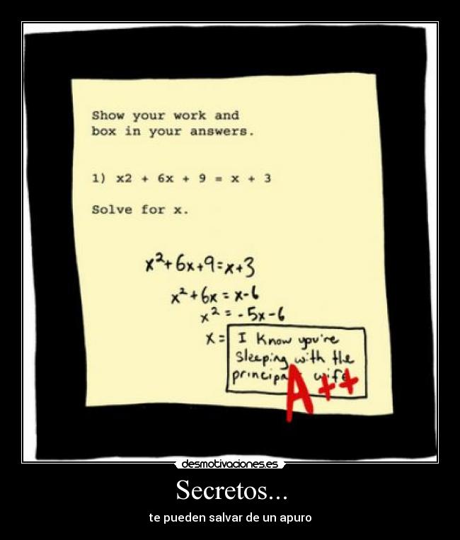 Secretos... - te pueden salvar de un apuro